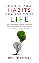 Change Your Habits Change Your Life