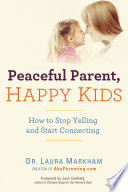 Peaceful Parent Happy Kids