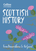 Read Pdf Scottish History: From Bannockburn to Holyrood (Collins Little Books)