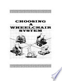 Choosing A Wheelchair System