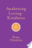 Awakening Loving Kindness