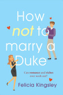 How (Not) to Marry a Duke pdf