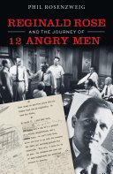 Reginald Rose and the Journey of 12 Angry Men pdf