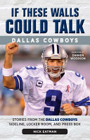 Read Pdf If These Walls Could Talk: Dallas Cowboys