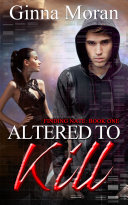 Read Pdf Altered to Kill (Finding Nate Book 1)
