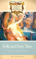 Folk and Fairy Tales: A Handbook Book