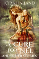 Read Pdf A Cure for Nel and Other Stories