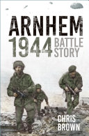 Read Pdf Battle Story: Arnhem 1944
