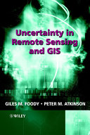 Read Pdf Uncertainty in Remote Sensing and GIS