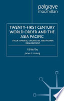 Twenty First Century World Order And The Asia Pacific