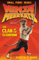 Read Pdf Ninja Meerkats (#1): The Clan of the Scorpion
