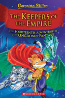 Read Pdf The Keepers of the Empire (Geronimo Stilton and the Kingdom of Fantasy #14)