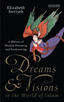 Read Pdf Dreams and Visions in the World of Islam