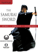 Read Pdf Samurai Sword: Spirit * Strategy * Techniques