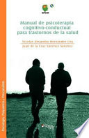 Manual De Psicoterapia Cognitivo Conductual Para Trastornos De La Salud