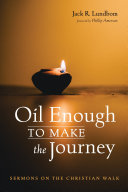 Oil Enough to Make the Journey