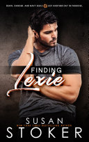 Finding Lexie: A Navy SEAL Military Romantic Suspense pdf