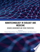 Nanotechnology In Biology And Medicine
