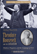 Theodore Roosevelt and the Assassin pdf