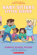 Read Pdf Karen's School Picture: A Graphic Novel (Baby-sitters Little Sister #5) (Adapted edition)
