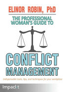 Read Pdf The Professional Woman's Guide to Conflict Management