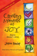 Creating Moments of Joy Along the Alzheimer's Journey