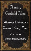 Read Pdf Mistress Deborah's Cuckold Sissy Maid