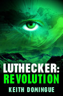 Luthecker: Revolution