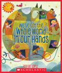 We've Got the Whole World in Our Hands pdf