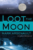 Read Pdf Loot the Moon