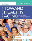 Ebersole And Hess Toward Healthy Aging