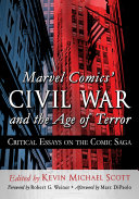Read Pdf Marvel Comicsäó» Civil War and the Age of Terror