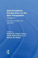 Read Pdf The New Immigrant and Language