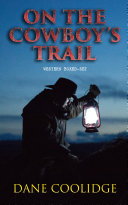 On the Cowboy's Trail: Western Boxed-Set pdf