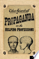 Propaganda In The Helping Professions
