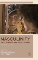 Masculinity and Irish Popular Culture