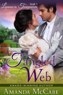 Read Pdf A Tangled Web (Lessons in Temptation Series, Book 3)