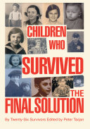 Read Pdf Children Who Survived the Final Solution