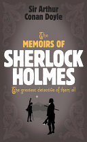 Read Pdf Sherlock Holmes: The Memoirs of Sherlock Holmes (Sherlock Complete Set 4)