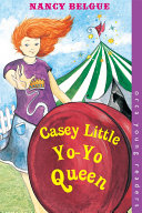 Casey Little, Yo-Yo Queen