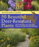 50 Beautiful Deer-Resistant Plants
