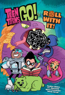 Read Pdf Teen Titans Go!: Roll With It!