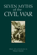 Read Pdf Seven Myths of the Civil War