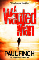 Read Pdf A Wanted Man [A PC Heckenburg Short Story]