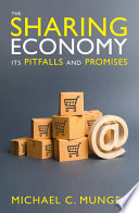 Michael Munger, "The Sharing Economy: Its Pitfalls and Promises" (Institute of Economic Affairs, 2021)