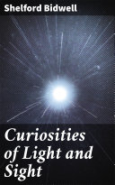 Read Pdf Curiosities of Light and Sight