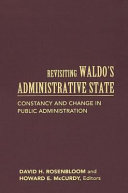 Revisiting Waldo's Administrative State
