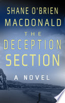 The Deception Section A Novel