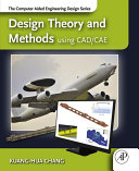Design Theory and Methods using CAD/CAE pdf