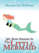 My Best Friend is the Little Mermaid